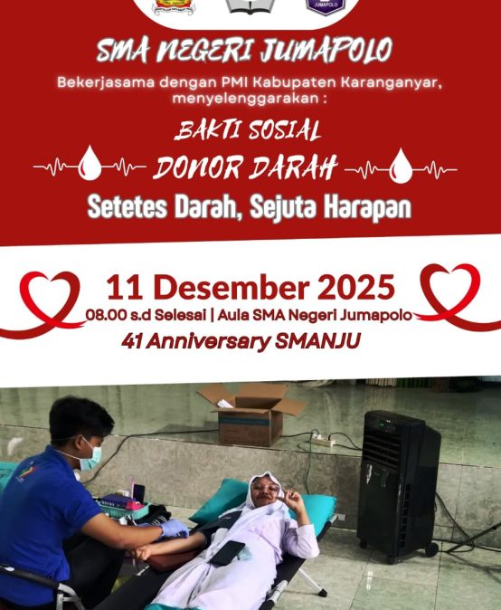 SMA NEGERI JUMAPOLO GELAR DONOR DARAH SAMBUT HUT KE-41 TAHUN 2025