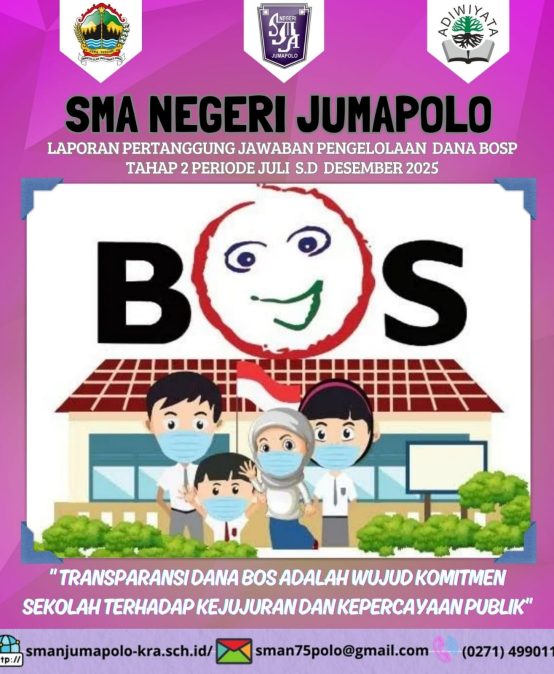 SMA NEGERI JUMAPOLO PUBLIKASIKAN REALISASI DANA BOS SEMESTER II TAHUN 2025