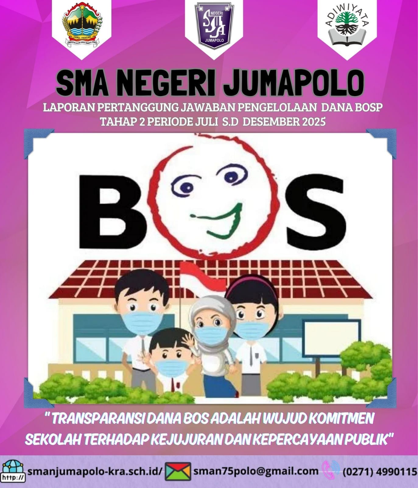 SMA NEGERI JUMAPOLO PUBLIKASIKAN REALISASI DANA BOS SEMESTER II TAHUN 2025