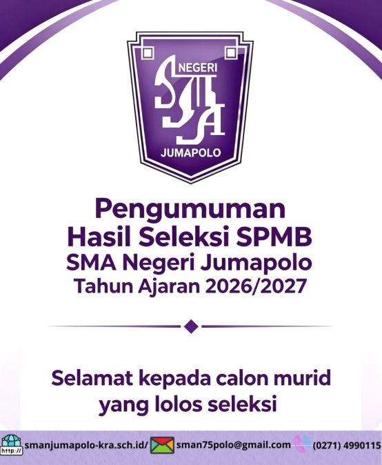 PENGUMUMAN HASIL SELEKSI SPMB TAHUN AJARAN 2026/2027 SMA NEGERI JUMAPOLO